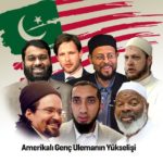 AMERIKALI GENÇ ULEMANIN YÜKSELIŞI: DAVA OUT, DA`WAH IN