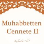 Muhabbetten Cennete II – Yahyalılı Hacı Hasan Efendi