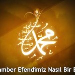 Peygamber Efendimiz Nasıl Bir Eşti?