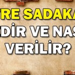 Fıtır Sadakası Nedir, Kimlere Verilir ?