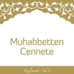 Muhabbetten Cennete – Yahyalılı Hacı Hasan Efendi