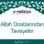 Allah Dostlarından Tavsiyeler – Yahyalılı Hacı Hasan Efendi