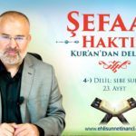 Şefaat Haktır – Kur’an’dan Deliller 4. Delil: Sebe suresi 23. Ayet
